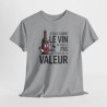 Tee Shirt Je Suis Comme Le Vin Je Prends De La Valeur – T-shirt Humour Vin Bouteille Drôle Blanc Gris Noir –