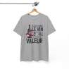 Tee Shirt Je Suis Comme Le Vin Je Prends De La Valeur – T-shirt Humour Vin Bouteille Drôle Blanc Gris Noir –