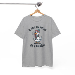 Tee Shirt Humour Il Fait Un Froid De Canard – Canard Hiver Bonnet Écharpe – T-shirt Drôle Blanc Gris Noir