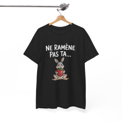 Tee Shirt Ne Ramène Pas Ta Fraise – Lapin Drôle avec Fraise – T-shirt Humour Blanc Gris Noir Idée Cadeau