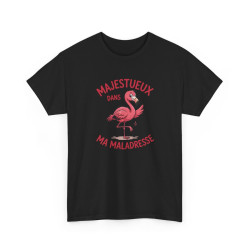 Tee Shirt Flamant Rose Humour – Majestueux Dans Ma Maladresse – T-shirt Animal Drôle Blanc Gris Noir Idée Cadeau