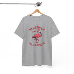 Tee Shirt Flamant Rose Humour – Majestueux Dans Ma Maladresse – T-shirt Animal Drôle Blanc Gris Noir Idée Cadeau