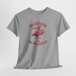 Tee Shirt Flamant Rose Humour – Majestueux Dans Ma Maladresse – T-shirt Animal Drôle Blanc Gris Noir Idée Cadeau