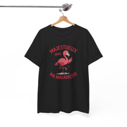 Tee Shirt Flamant Rose Humour – Majestueux Dans Ma Maladresse – T-shirt Animal Drôle Blanc Gris Noir Idée Cadeau