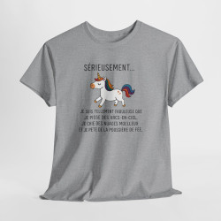 Tee Shirt Licorne Humour Sérieusement Fabuleuse – Licorne Arc-en-ciel Drôle – T-shirt Fantaisie
