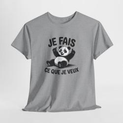 Tee Shirt Panda Humour Je Fais Ce Que Je Veux – Panda Cartoon Amusant – T-shirt Animaux Drôle