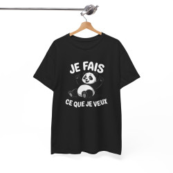 Tee Shirt Panda Humour Je Fais Ce Que Je Veux – Panda Cartoon Amusant – T-shirt Animaux Drôle