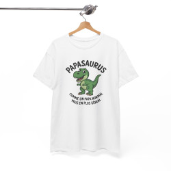 Tee Shirt PapaSaurus Comme un Papa Normal Mais en Plus Génial – Dinosaure Papa Humour – T-shirt Fête des Pères