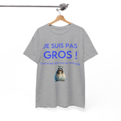 Tee shirt Je suis pas gros c'est le tee shirt qui est mal taillé ! Humour drôle amusant idée cadeau