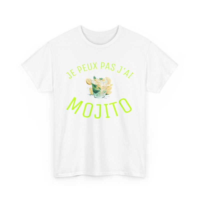 Tee Shirt Unisex Je peux pas J'ai Mojito idée cadeau humour drôle