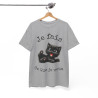 Tee Shirt Unisex Je fais ce que je veux  idée cadeau chat humour femme homme