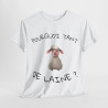 Tee shirt Unisex Pourquoi tant de laine ? Idée cadeau mouton humour drôle amusant Agriculteur