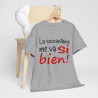 Tee Shirt Unisexe La Soixantaine me va si bien ! idée cadeau humour fun amusant