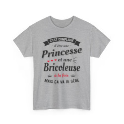 Tee shirt Femme c'est compliqué d'être une princesse et une bricoleuse à la fois mais ça va je gère idée humour amusant drôle