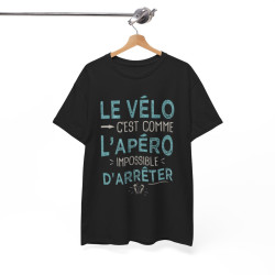 Tee Shirt Unisexe Le vélo c'est comme l'apéro impossible d'arrêter idée cadeau humour drôle amusant fun