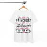 Tee shirt Femme Je suis la Princesse des râleuses car la reine c'est ma mère idée cadeau humour