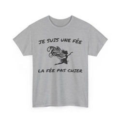 Tee Shirt Femme Je suis la fée la fée pas chier idée cadeau humour drôle