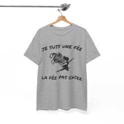 Tee Shirt Femme Je suis la fée la fée pas chier idée cadeau humour drôle