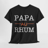 Tee shirt Unisex Papa au Rhum idée cadeau humour drôle amusant homme femme