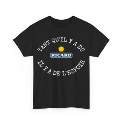 Tee shirt unisex Tant qu'il...