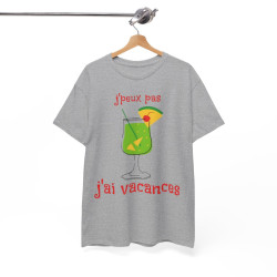 Tee shirt Unisex J'peux pas j'ai vacances idée cadeau humour drôle pour homme et femme