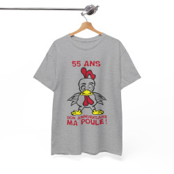Tee shirt Unisex 55 ans bon anniversaire ma poule ! idée cadeau anniversaire humour drôle