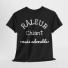 Tee shirt Unisex Râleur chiant mais adorable idée cadeau humour drôle pour homme