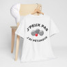 Tee shirt Unisex J'peux pas j'ai Pétanque idée cadeau humour drôle