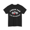 Tee shirt Unisex J'peux pas j'ai pétanque idée cadeau humour drôle amusant