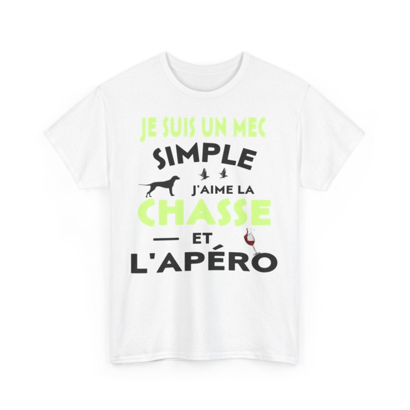 Tee shirt Homme Je suis un mec simple j'aime la chasse et l'apéro idée cadeau humour drôle