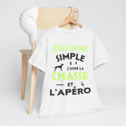 Tee shirt Homme Je suis un mec simple j'aime la chasse et l'apéro idée cadeau humour drôle