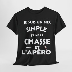 Tee shirt Homme Je suis un mec simple j'aime la chasse et l'apéro idée cadeau humour drôle