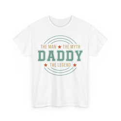 Tee shirt Daddy the myth...