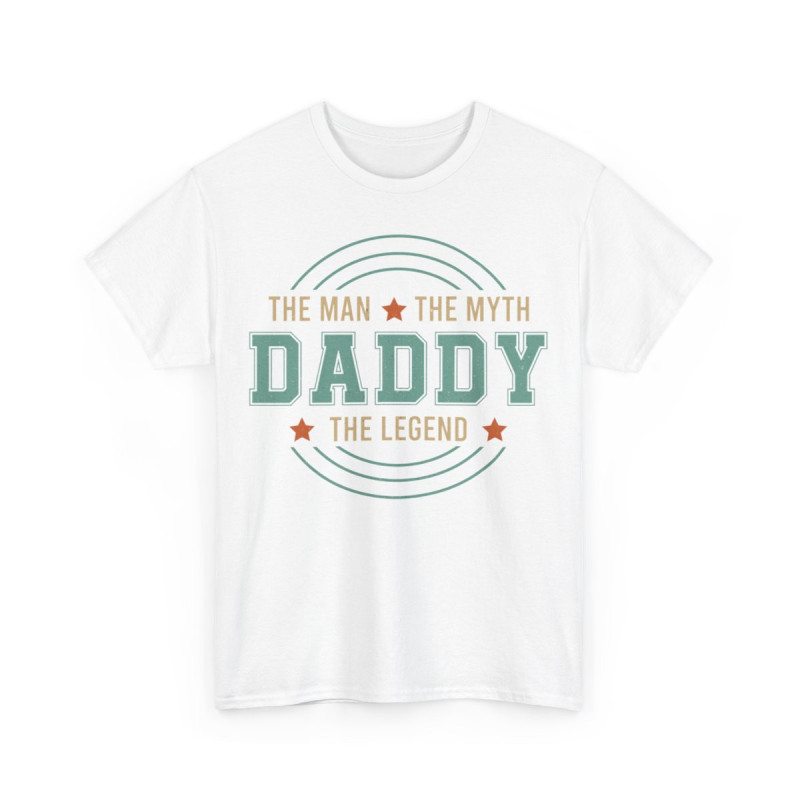 Tee shirt Daddy the myth the man the legend idée cadeau humour drôle pour homme