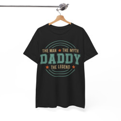 Tee shirt Daddy the myth the man the legend idée cadeau humour drôle pour homme