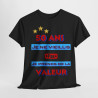 Tee shirt Unisex 50 ans Je ne vieillis pas je prends de la valeur idée cadeau anniversaire humour