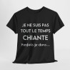 Tee shirt Femme Je ne suis pas tout le temps chiant parfois je dors.. Idée cadeau humour drôle amusant