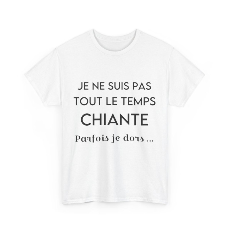 Tee shirt Femme Je ne suis pas tout le temps chiant parfois je dors.. Idée cadeau humour drôle amusant