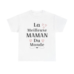 Tee shirt Femme La meilleure Maman du monde idée cadeau fête des mères amour