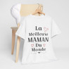 Tee shirt Femme La meilleure Maman du monde idée cadeau fête des mères amour