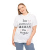 Tee shirt Femme La meilleure Maman du monde idée cadeau fête des mères amour