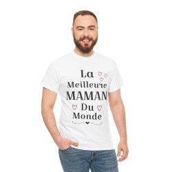 Tee shirt Femme La meilleure Maman du monde idée cadeau fête des mères amour