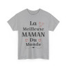 Tee shirt Femme La meilleure Maman du monde idée cadeau fête des mères amour