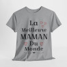 Tee shirt Femme La meilleure Maman du monde idée cadeau fête des mères amour