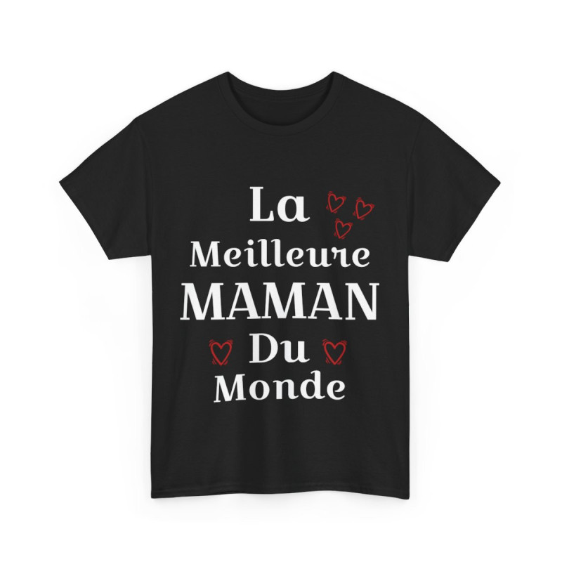 Tee shirt Femme La meilleure Maman du monde idée cadeau fête des mères amour