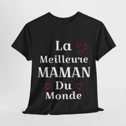 Tee shirt Femme La meilleure Maman du monde idée cadeau fête des mères amour