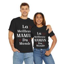 Tee shirt Femme La meilleure Maman du monde idée cadeau fête des mères amour