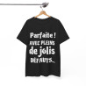 Tee shirt Femme Parfaite ! avec plein de jolis défauts idée cadeau humour drôle amusant