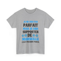 Tee shirt Unisex Marseille Foot Je ne suis pas parfait, supporter de marseille idée cadeau humour drôle amusant