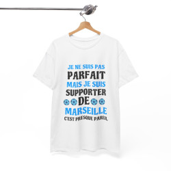 Tee shirt Unisex Marseille Foot Je ne suis pas parfait, supporter de marseille idée cadeau humour drôle amusant